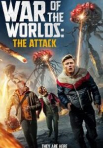 War of the Worlds The Attack (2023)