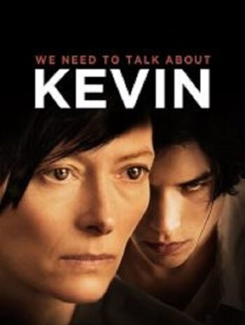 We Need to Talk About Kevin คำสารภาพโหดของเควิน (2011)