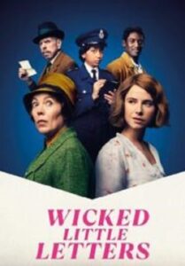 Wicked Little Letters ปริศนาจดหมายป่วน (2024)