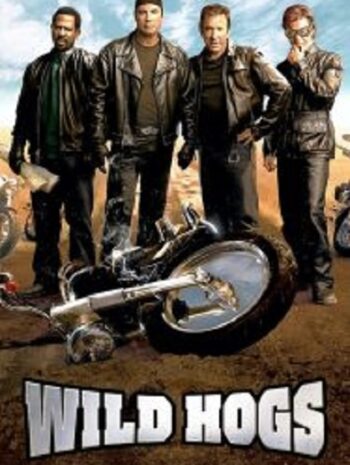 Wild Hogs สี่เก๋าซิ่งลืมแก่ (2007)