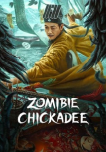 Zombie Chickadee (2022) นกซอมบี้