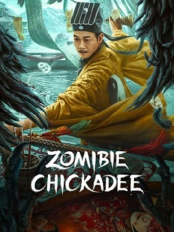 Zombie Chickadee (2022) นกซอมบี้