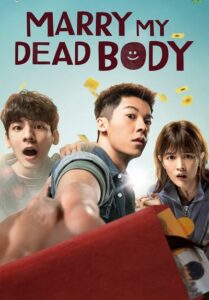 Marry My Dead Body (2023) แต่งงานกับผี.