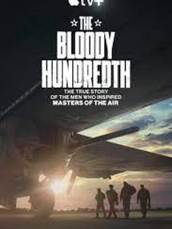 The Bloody Hundredth (2024) สุดยอดฝูงบินที่ 100