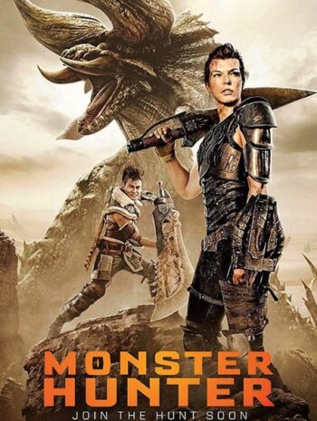 Monster Hunter (2020) มอนสเตอร์ ฮันเตอร์