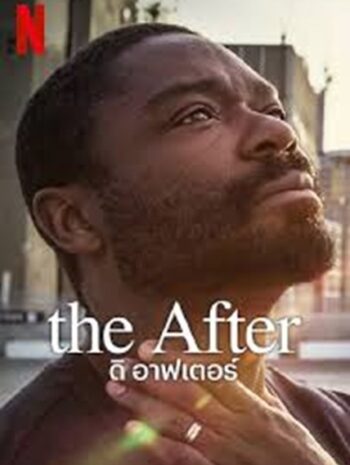 The After (2023) ดิ อาฟเตอร์