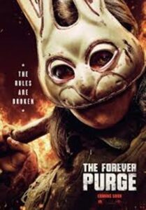 The Forever Purge (2021) คืนอำมหิต อำมหิตไม่หยุดฆ่า