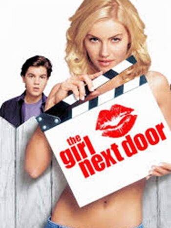 The Girl Next Door (2004) สาวข้างบ้านสะกิดหัวใจหวิว