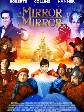 Mirror Mirror (2012) จอมโจรสโนไวท์กับราชินีบานฉ่ำ