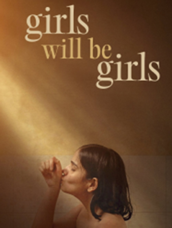 Girls Will Be Girls (2024) ผู้หญิงก็คือผู้หญิง ซับไทย