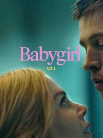 Babygirl เบบี้เกิร์ล (2024) พากย์ไทย